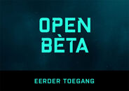 <p>Pre-order nu en ontvang vroegtijdige toegang tot de open beta.</p> <p>Pre-order nu en ontvang vroegtijdige toegang tot de open beta.</p>